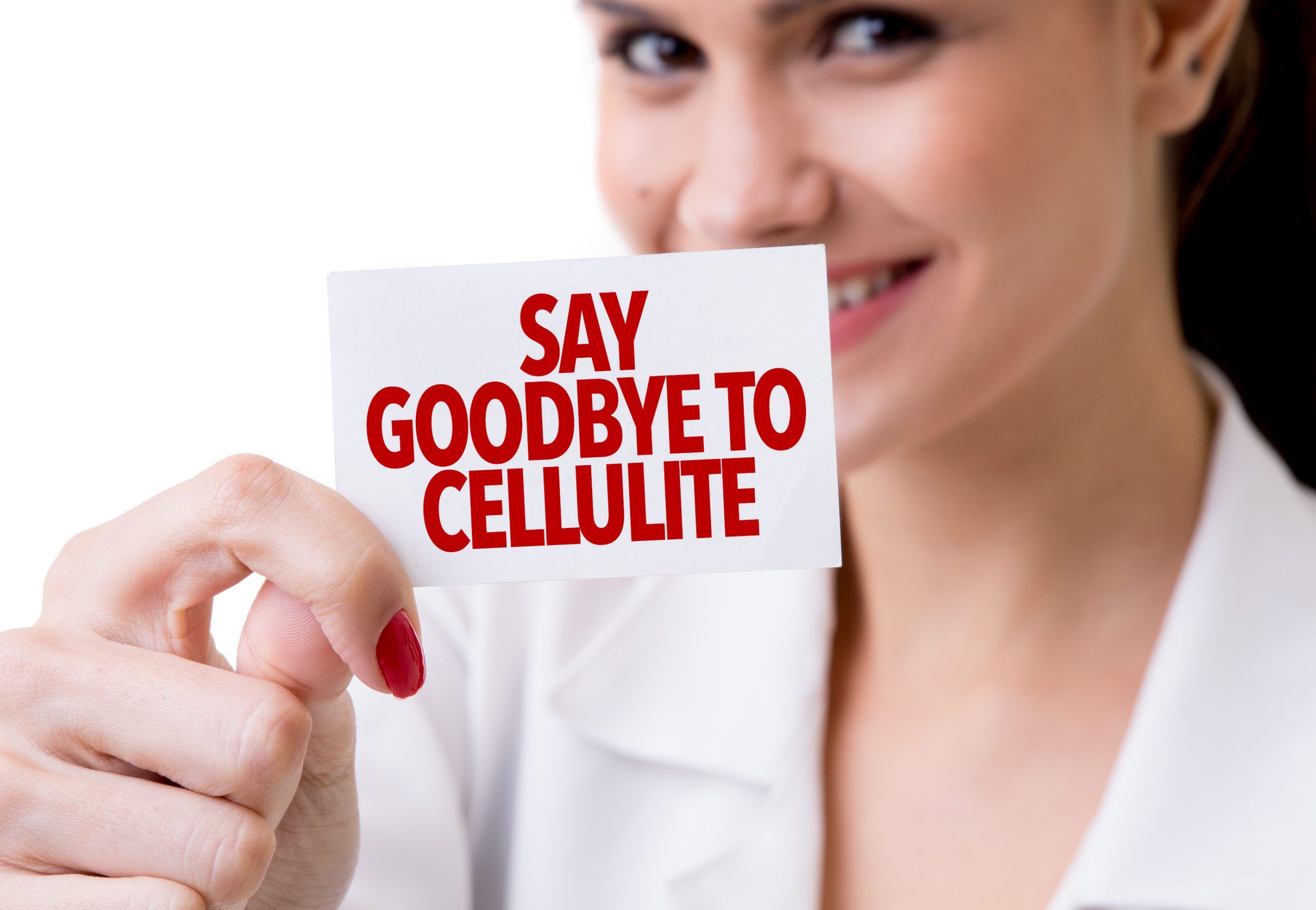 Goodbye Cellulite